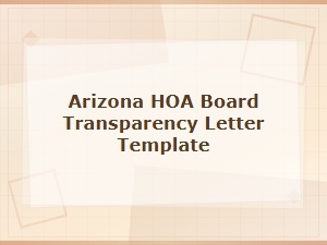 Arizona Hoa Board Transparency Letter Template